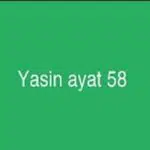 Kedahsyatan Surah Yasin Ayat 58 yang Jarang Diketahui