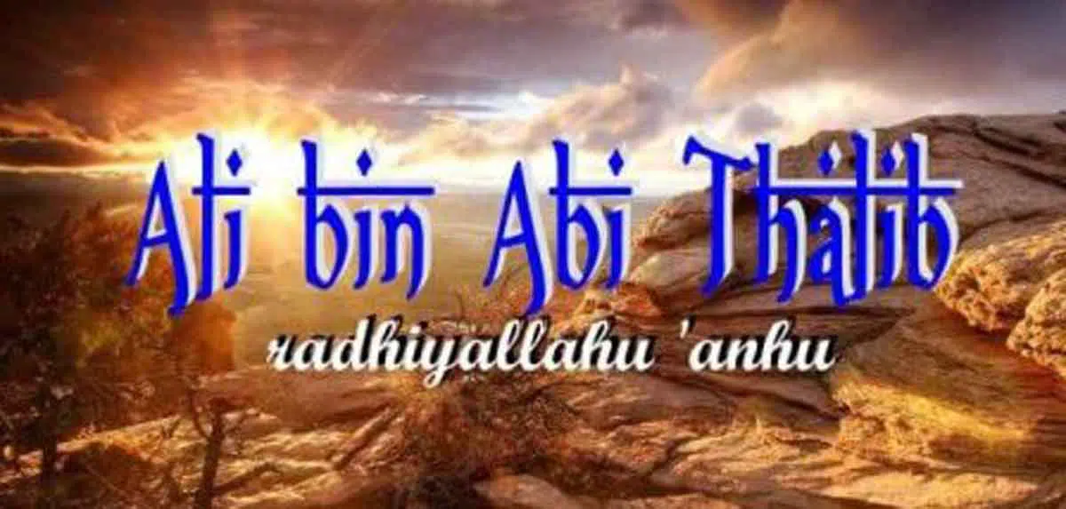 Ini 8 Wasiat Ali bin Abu Thalib Pada Putranya