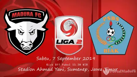 Madura FC vs PSBS Biak, Laga Sengit Live tvOne Pekan 15 Liga 2 2019 Grup Timur