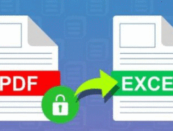 Cara Mudah Ubah File PDF dalam Bentuk Excel
