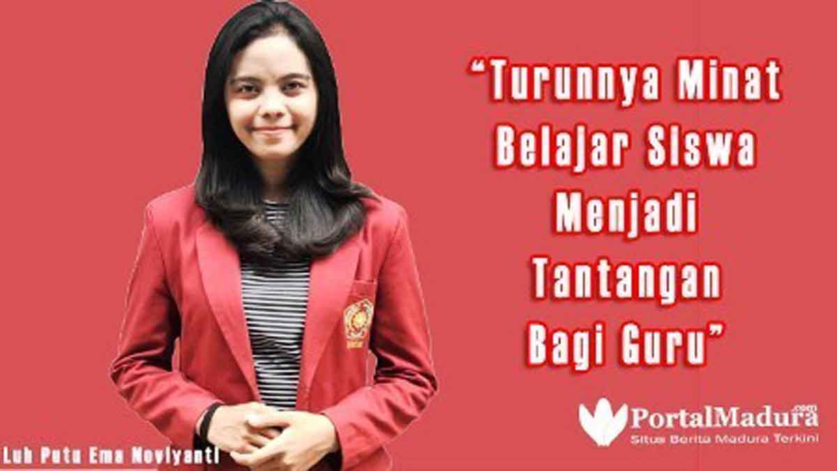 Turunnya Minat Belajar Siswa Menjadi Tantangan Bagi Guru