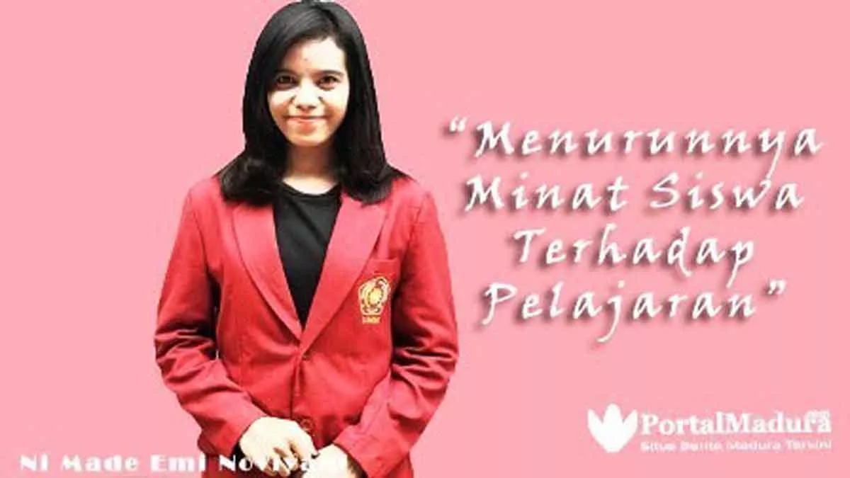 Menurunnya Minat Siswa Terhadap Pelajaran