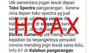 Hoax! Broadcast Jangan Lewat Depan Toko Spectra karena ODP Corona
