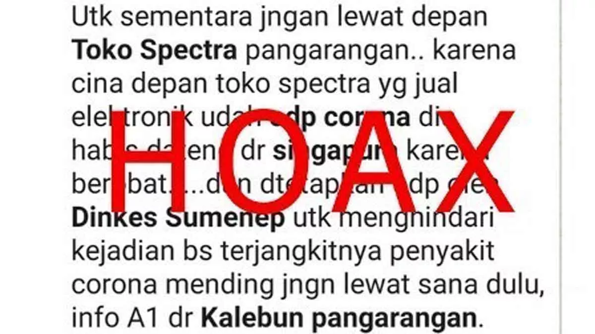 Hoax! Broadcast Jangan Lewat Depan Toko Spectra karena ODP Corona