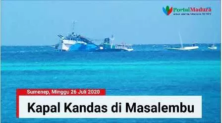 KM Djo 3 tujuan Kaltim kandas di perairan Pulau Masalembu Sumenep (Humas Polres Sumenep)