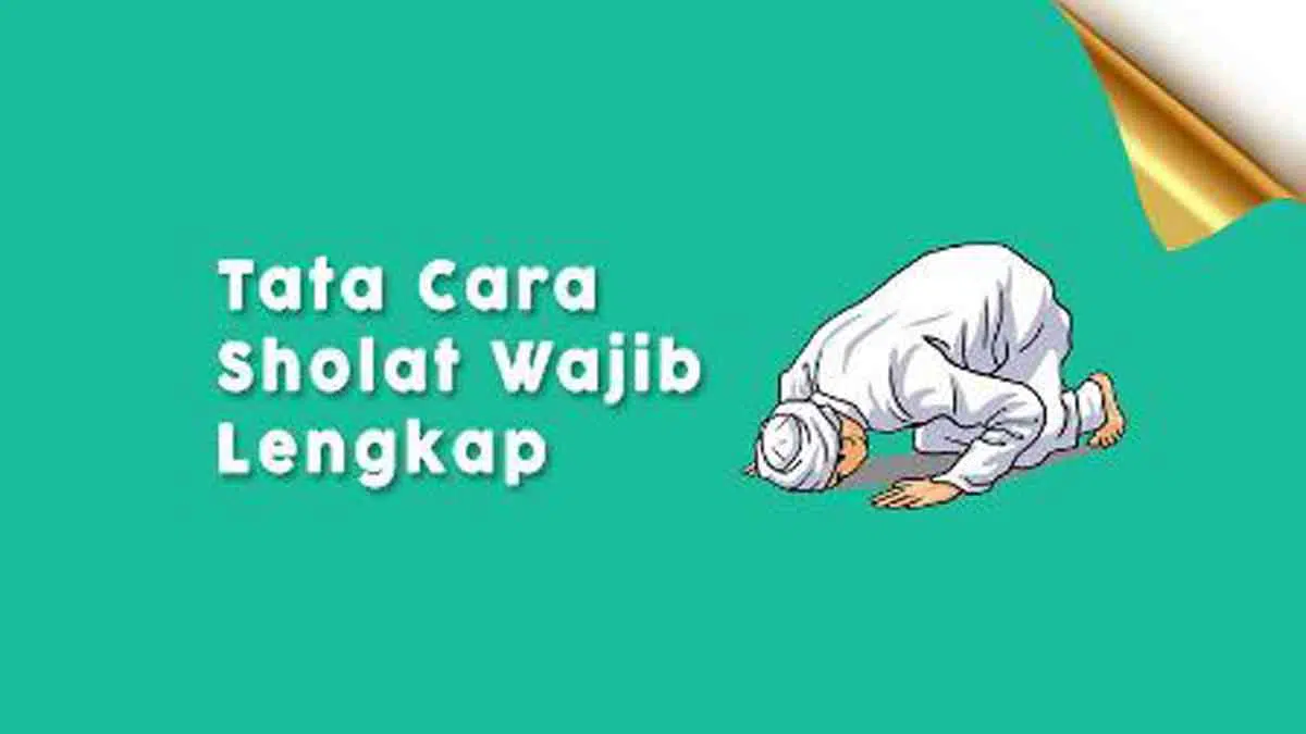 Tata Cara Shalat Wajib Yang Benar