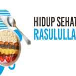 10 Tips Hidup Sehat Ala Nabi Muhammad SAW