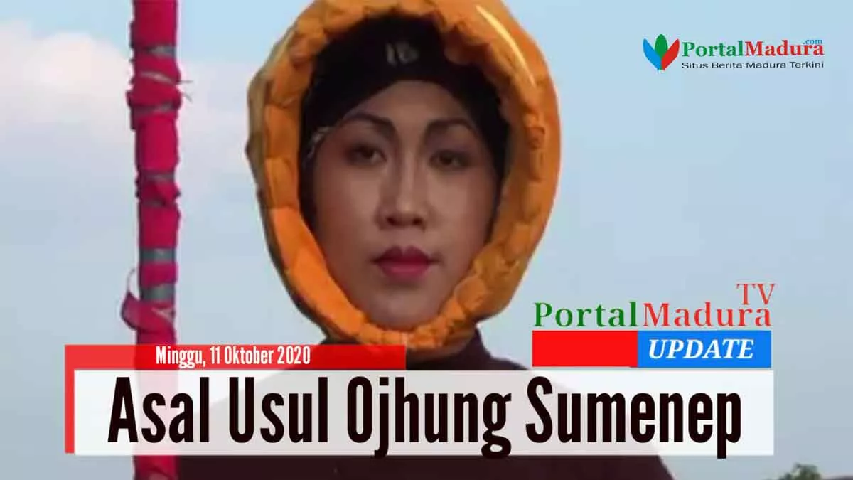 Asal Usul Lahirnya Ojhung di Batuputih Sumenep