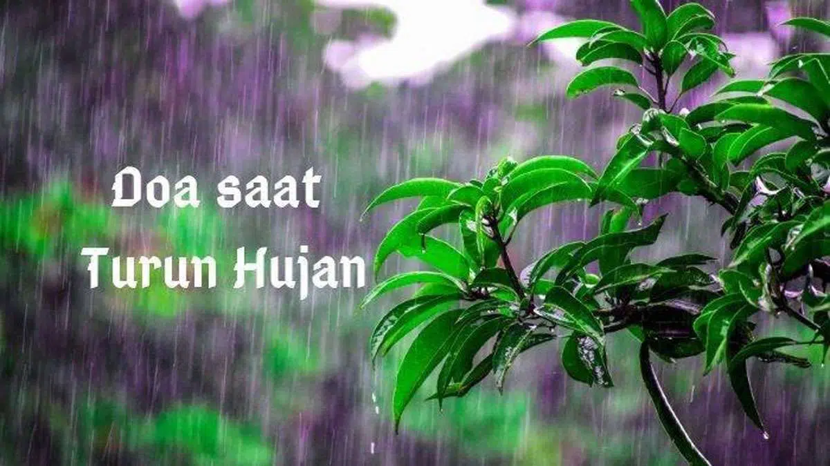 Doa Meminta Perlindungan Allah SWT Ketika Turun Hujan