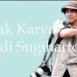 Jejak Karya Budi ‘Uglu’ Sugiharto