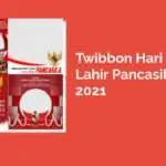 Daftar Link Twibbon Hari Lahir Pancasila 2021