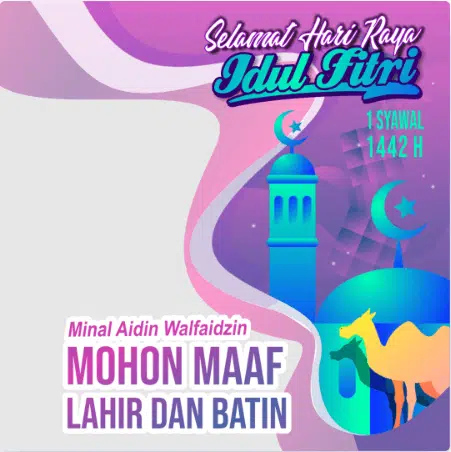 Twibbon Ucapan Selamat Hari Raya Idul Fitri 1442 H