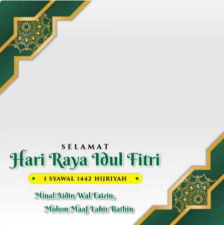 Twibbon Ucapan Selamat Hari Raya Idul Fitri 1442 H