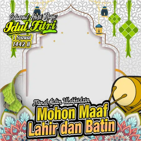 Twibbon Ucapan Selamat Hari Raya Idul Fitri 1442 H