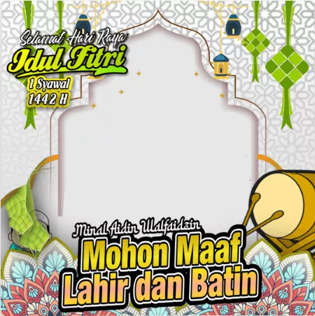 Kumpulan Twibbon Ucapan Selamat Hari Raya Idul Fitri 1442 H - Portalmadura.com Twibbon Ucapan Selamat Hari Raya Idul Fitri 1442 H