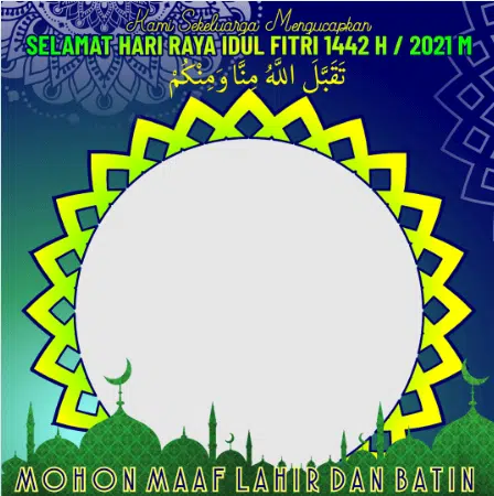 Twibbon Ucapan Selamat Hari Raya Idul Fitri 1442 H