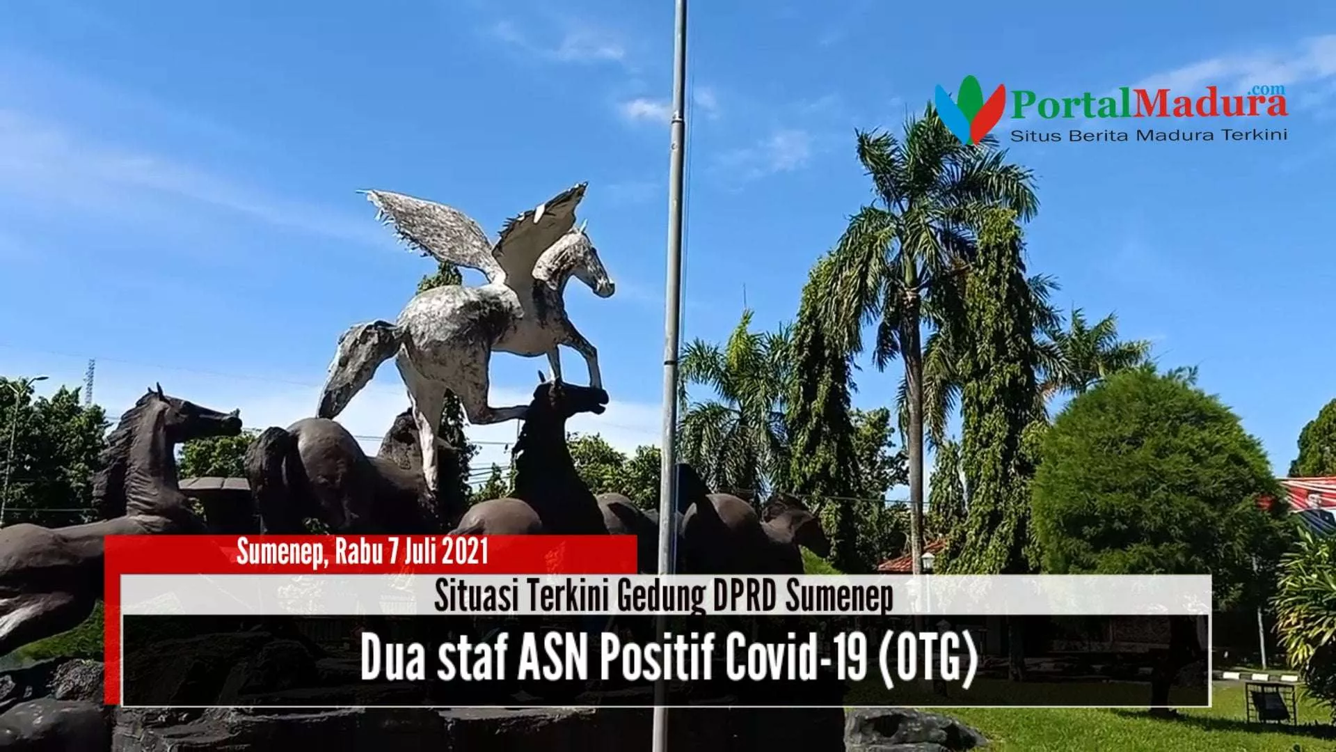 Situasi Terkini Pasca Dua Staf ASN DPRD Sumenep Positif Covid-19