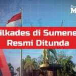 Pilkades di Sumenep Ditunda Tanpa Batas Waktu