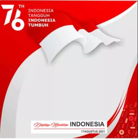 Kumpulan Link Twibbon Hut Ri 2021, Kemerdekaan Ke-76 - Portalmadura.com Twibbon Hut RI ke 76