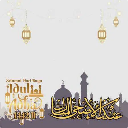 Twibbon Hari Raya Idul Adha 1442 H 2021