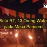 Satu RT, 13 Orang Wafat Pada Masa Wabah, Warga Gelar Renungan & Refleksi