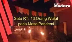 Satu RT, 13 Orang Wafat Pada Masa Wabah, Warga Gelar Renungan & Refleksi