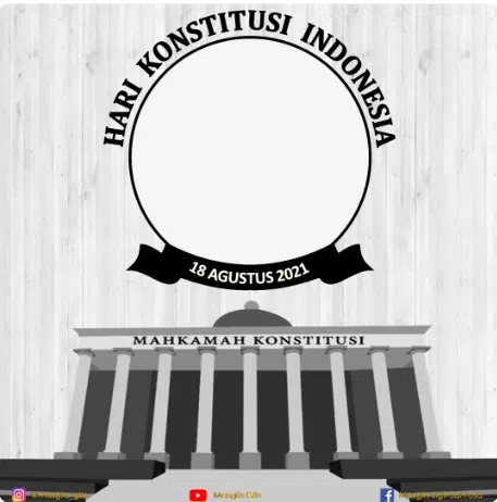 Twibbon Hari Konstitusi Indonesia