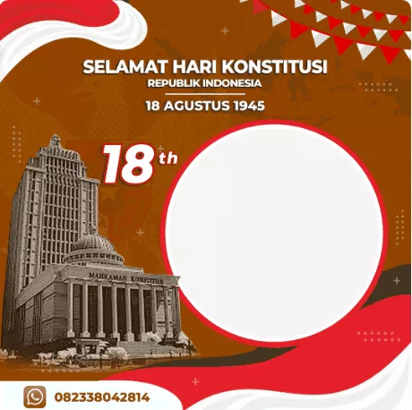 Twibbon Hari Konstitusi Tahun 2021 - Portalmadura.com Twibbon SELAMAT HARI KONSTITUSI REPUBLIK INDONESIA