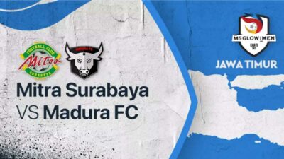 Link Live Streaming Mitra Surabaya VS Madura FC Liga 3 Jawa Timur