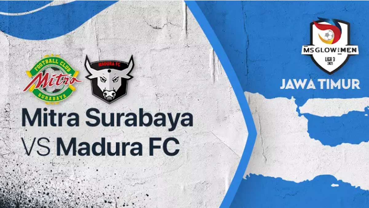 Link Live Streaming Mitra Surabaya VS Madura FC Liga 3 Jawa Timur