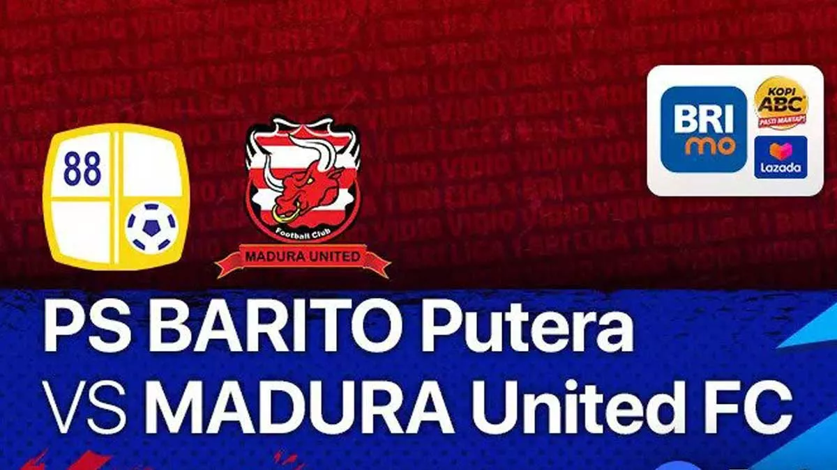 Link Live Streaming PS Barito Putra VS Madura United FC
