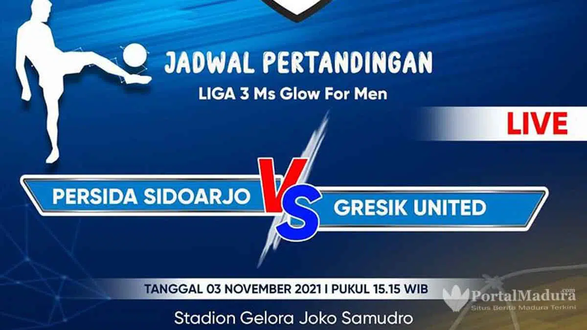 Link Live Streaming Persida Sidoarjo vs Gresik United, Partai Pembuka Liga 3 Jatim 2021, Rabu 3 November