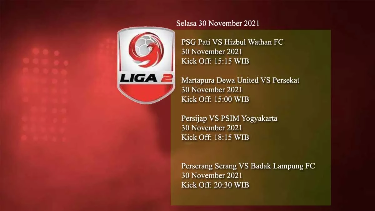 Live Streaming Liga 2 Hari ini, Selasa 30 November 2021 Siaran langsungn Vidio.com dan ochanel