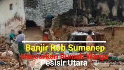 Video-Banjir Rob Sumenep Terjang Ambuten Timur