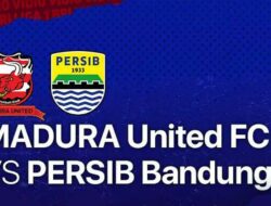 Link Live Streaming Madura United vs Persib Bandung Liga1 2021, Prediksi & Jam Tayang
