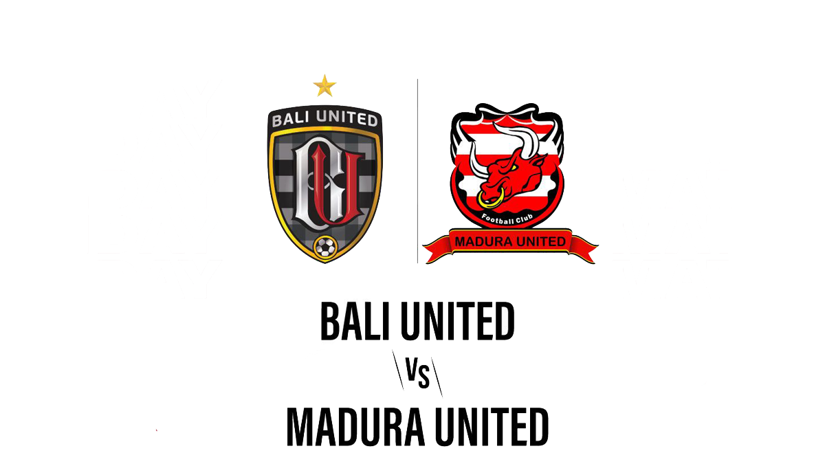 Prediksi dan Link Live Streaming Bali United VS Madura United Seri ke 3 BRI Liga 1