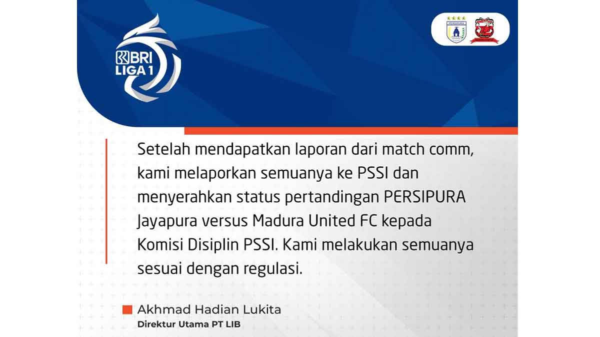 LIB Serahkan Status Laga Persipura Vs Madura United ke Komdis PSSI