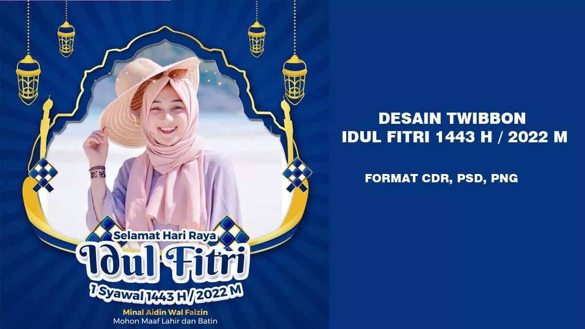 Download-desain-twibbon-idul-fitri-1443-format-cdr-psd-png