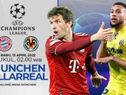 Ini Link Live Streaming Bayern Munchen vs Villarreal, Liga Champions Kickoff 02.00 WIB