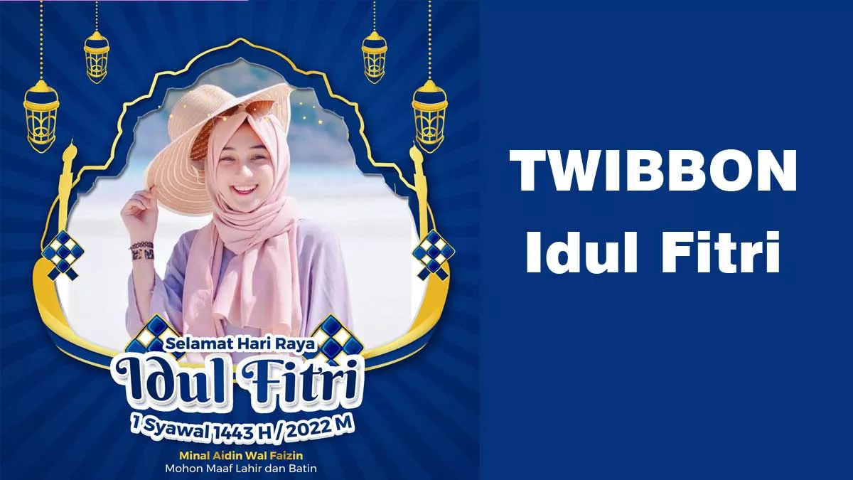 Twibbon Idul Fitri 1443 H