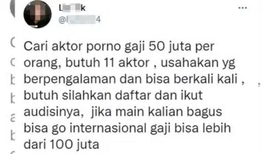 Anjir! Ada Lowongan Aktor Film Porno Indonesia di Twitter, Butuh 11 Orang