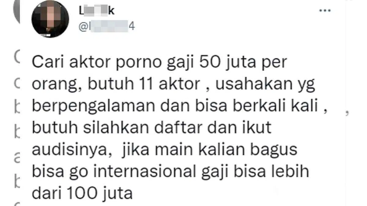 Anjir! Ada Lowongan Aktor Film Porno Indonesia di Twitter, Butuh 11 Orang