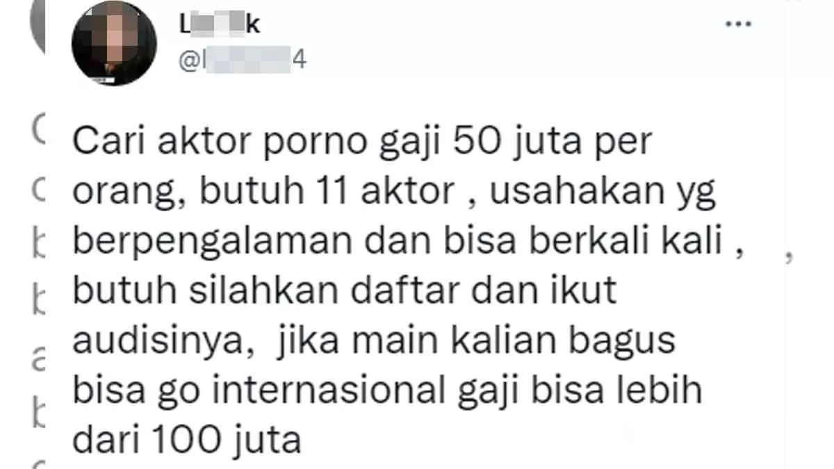 Anjir! Ada Lowongan Aktor Film Porno Indonesia di Twitter, Butuh 11 Orang