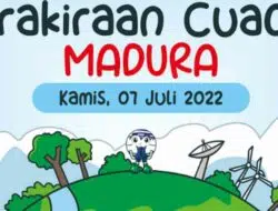 Prakiraan Cuaca 7 Juli 2022, Umumnya Madura Cerah hingga Berawan