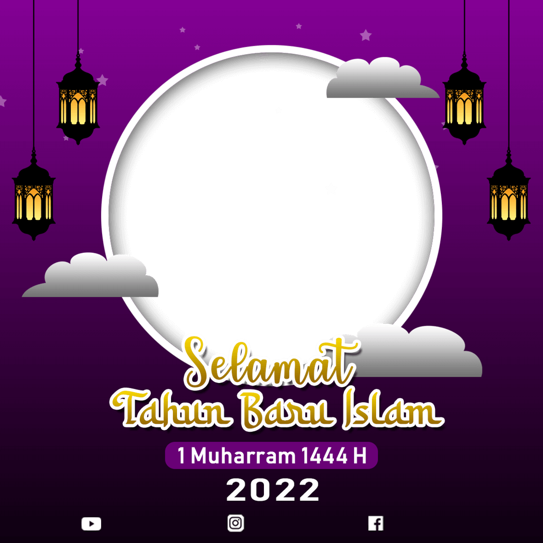Twibbon Tahun Baru Islam 1 Hijriyah 1443 H 2022 M