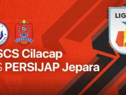 Link Live Streaming PSCS Cilacap Vs Persijap Jepara, Liga 2