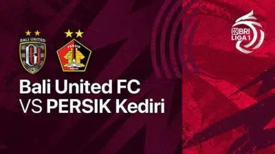 Nonton Streaming Bali United vs Persik Kediri, di Vidio.com dan Indosiar