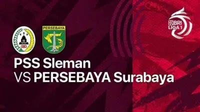 Sedang Berlangsung PSS Sleman vs Persebaya Surabaya, Live Streaming Vidio.com