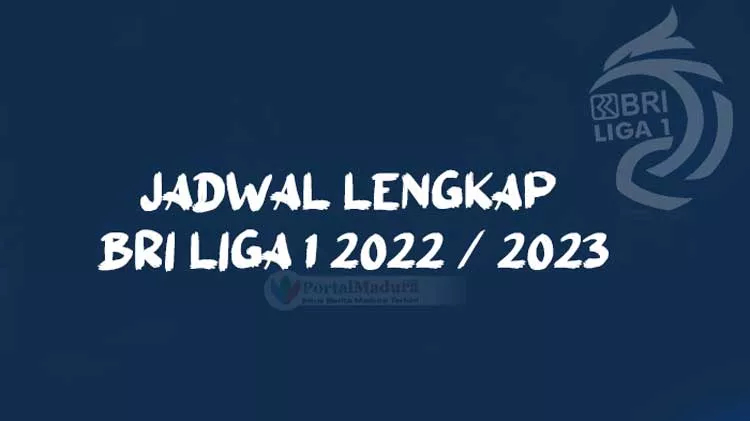 Jadwal-Lengkap-BRI-Liga-1-2022-2023