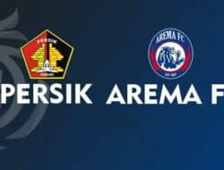 Jadwal Pertandingan Persik Kediri vs Arema FC Hari ini, BRI Liga 1 2022-2023